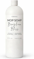 Mop Soap Highly Scented Luxury Floor Cleaner Concentrate - Brazilian Bliss Long Lasting Fragrance, No Rinse Formula for Hardwood, Tile, Laminate & Stone, 32 oz, Made in USA