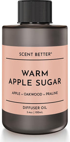 Scent Better Warm Apple Sugar Aroma Essential Oil Blend: an Aromatherapy Blend of Apple, Oakwood, and Praline for Ultrasonic Diffusers & Nebulizers (3.3 Fl Oz, 100 mL)