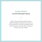 Clean Mama Laundry Detergent Spray & Pre-Treater - Natural Laundry Detergent Soap for Sensitive Skin - Eco-Friendly, HE Compatible - Clean Laundry Scent - 32+ Loads of Laundry, 16 oz