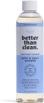 Better Than Clean™ Fragrance Free Bath & Daily Shower Cleaner Concentrate – Plant-Based, Non-Toxic, Soap Scum & Hard Water Stain Remover for Tub & Tile – 8oz Makes 4 Bottles