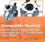 For 951-05221 Carburetor Replacement for 21" 5.0 hp Powermate Tillers, Compatible with Yard Machines, For Troy-Bilt, Ryobi & More, Includes Air Filter Replacement for 651-05221