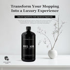 Fragrances - Luxury Mop Soap (Bel-Aire) 32 Oz – Bel-Air Scented Floor Cleaner for Mopping – Pet Safe, Best Smelling Mop Detergent for All Surfaces