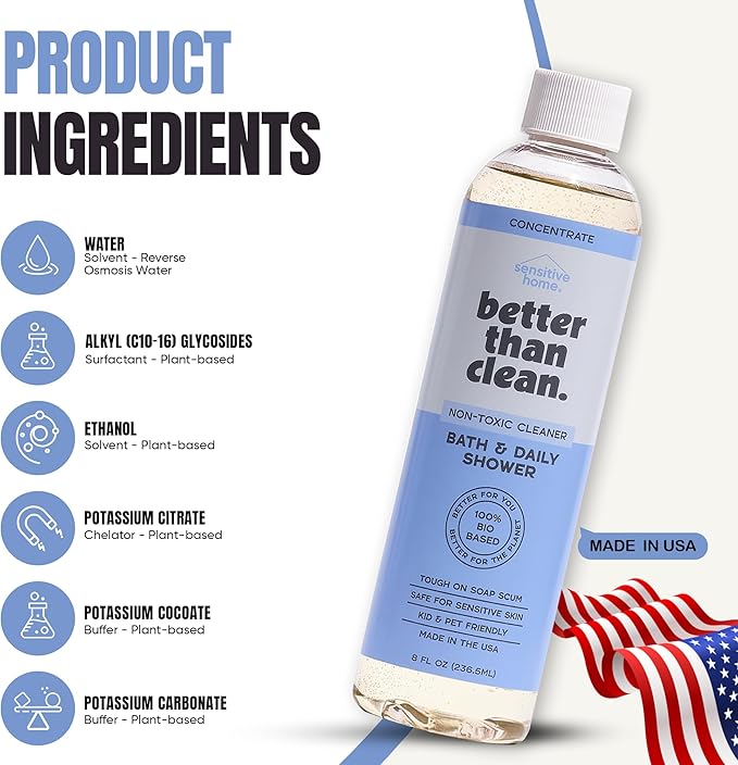 Better Than Clean™ Fragrance Free Bath & Daily Shower Cleaner Concentrate – Plant-Based, Non-Toxic, Soap Scum & Hard Water Stain Remover for Tub & Tile – 8oz Makes 4 Bottles